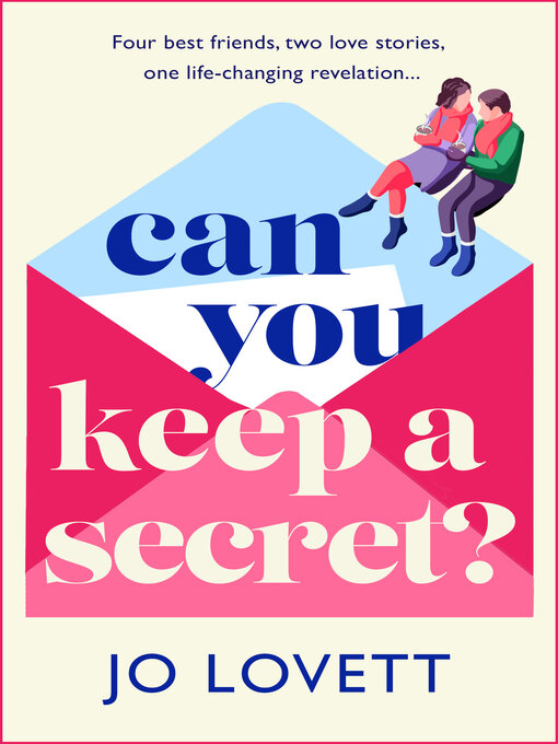 Title details for Can You Keep a Secret? by Jo Lovett - Available